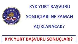 SON DAKİKA! KYK YURT BAŞVURU SONUÇLARI NE ZAMAN AÇIKLANACAK? (RESMİ DUYUM)