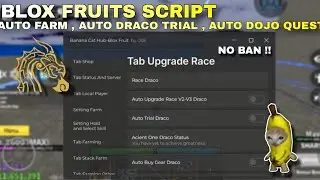 [UPDATE 24] BLOX FRUIT SCRIPT | BANANA CAT HUB | AUTO DRACO TRIAL | AUTO FARM | AUTO DOJO QUEST