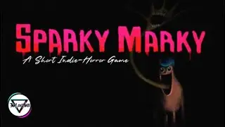 Sparky Marky  - A Short Horror Indie Game - Playthrough | TheLostYeti