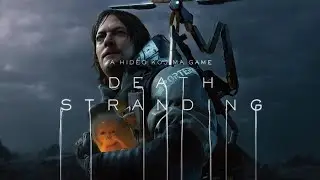 Death Stranding Gameplay Part 2