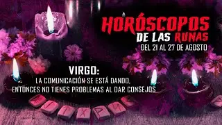 Horposcopos de las runas, del 21 al 27 de Agosto