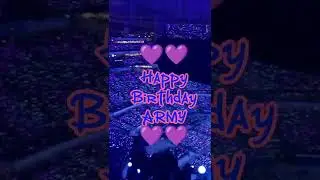 Happy Birthday Army!! 💜💜 A surprise for u from BTS 💜 watch till the end 