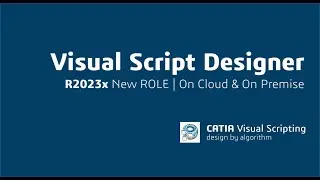 NOVO CATIA Visual Scripting | Aplicativo nativo R2023x