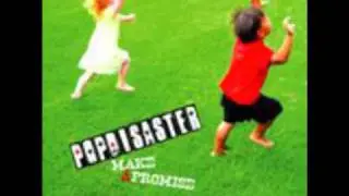 Pop Disaster-Are We Growing UP