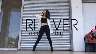 Bishop Briggs - River Choreography by Galen Hooks | Dance Cover | ASH LEY