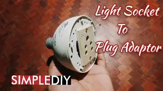Light Socket to Plug Adaptor|Simple Power Plug from Bulb DIY