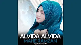 Alvida Alvida Mahe Ramzan
