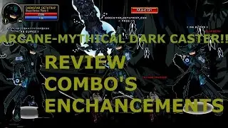Arcane Mystical Dark Caster Review! Enchancements, Skills and combo's