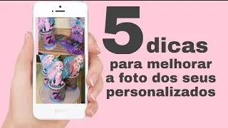 Como tirar foto dos personalizados