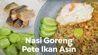 RESEP NASI GORENG PETE IKAN ASIN ! MAKAN MALEM BIKIN INI AJA !