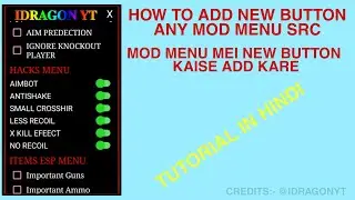 HOW TO ADD NEW BUTTON ANY MOD MENU SRC