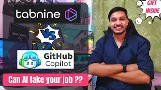 Github Copilot V/S Tabnine | Which one is Better for you? Al Code Completion Tool | Productivity