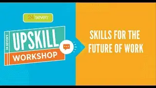 Upskill Workshop | Future of Work