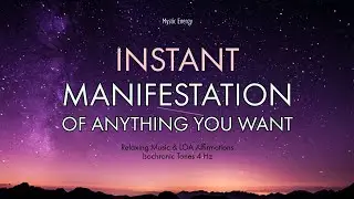 Manifest Anything Instantly