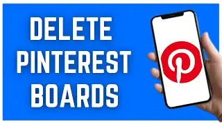 HOW TO DELETE PINTEREST BOARDS (2023)