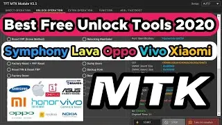Best Free Unlock Tools 2022 MTK Xiaomi Vivo Oppo realme Tecno Symphony Lava Any Brand