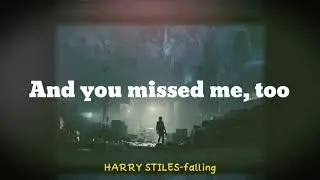 HARRY STYLES-falling (lyric video)