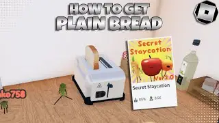 How to get Plain Bread In Secret Staycation | Roblox