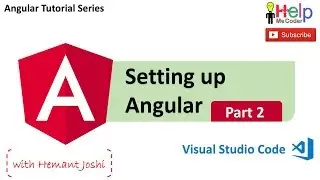 Installing Angular : Angular Series (Part 2)