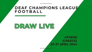 DCL Football 2024 | Draw Live | Athens Greece | Draw Live