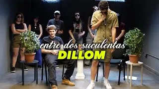 DILLOM AND THE WORST INTERVIEW OF HIS LIFE - BETWEEN TWO SUCCULENTS #12