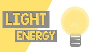 Light Energy | Animation