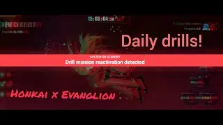 {崩坏3 Honkai 3rd} Daily challenges mission on Evanglion collaboration