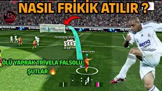 VURDUĞUN GOL OLSUN ! İSABETLİ FRİKİK ATIŞLARI NASIL YAPILIR ? eFootball 2024 MOBİLE