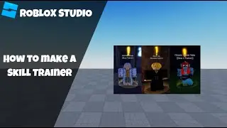 How to make a Skill Trainer in Roblox! (Roblox Studio Scripting Tutorial 2023)