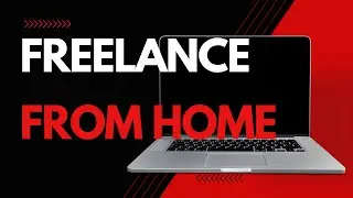 Freelance Jobs From Home