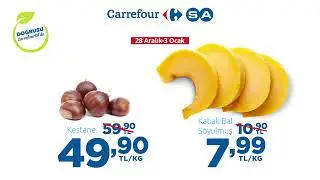 Kestane 59,90 TL Yerine 49,90 TL/Kg; Kabak Bal Soyulmuş 10,90 TL Yerine 7,99 TL/Kg