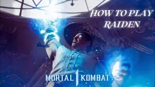 Mortal Kombat 1 Raiden Guide {Combos, Strings & Tips}