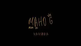 Maho G - Adım OG (Official Yayında Teaser 2)