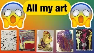 All my art
