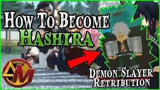 [Codes] How To Become Hashira || Demon Slayer Retribution ( Codes in Description )