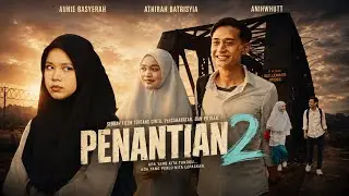 Penantian 2