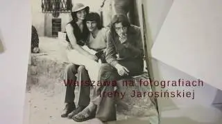 Warszawa na fotografiach Ireny Jarosińskiej