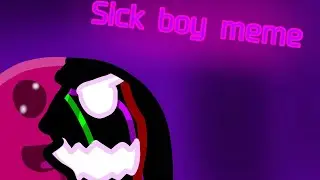 Sick boy meme/Slime Rancher/flipaclip