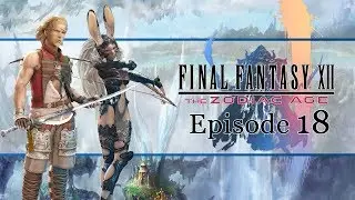 LIVE FF12 Zodiac Age | Elite marks %and hunts, getting back into the story - P18 - Platinum progress