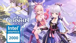 Can Intel HD Graphics 2000 Run Genshin Impact?