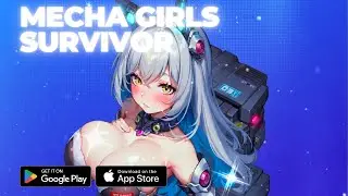 Mecha Girls Survivor Gameplay - Android iOS