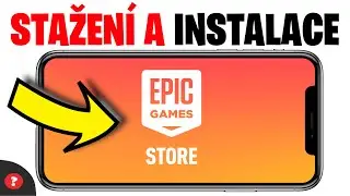 Jak stáhnout a nainstalovat EPIC GAMES do TELEFONU | Návod