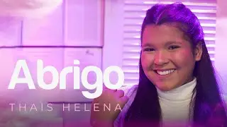 Thais Helena | Abrigo #MKNetwork