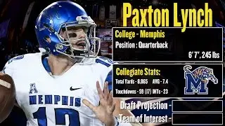2016 NFL Draft Profile: Paxton Lynch - Strengths and Weaknesses + Projection!