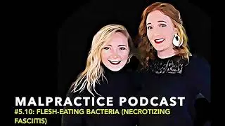 #5.11: Flesh-Eating Bacteria (Necrotizing Fasciitis)