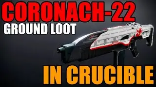 Coronach-22 Auto Rifle in Crucible Destiny 2 Season of the Wish