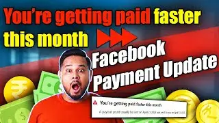 You’re getting paid faster this month | Facebook Payment Update 2023 | Facebook New Update 2023