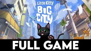 LITTLE KITTY, BIG CITY - Full Game 
