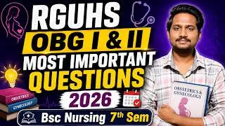 RGUHS MIDWIFERY AND GYNECOLOGY NURSING (OBG Important Questions Bsc Nursing 7th Sem