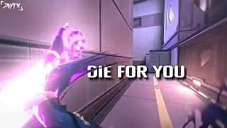Die For You 🖤